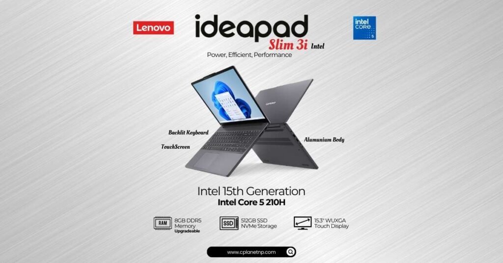 The Productivity Powerhouse: Why the New Lenovo IdeaPad Slim3 Core 5 210H & Touchscreen is Nepal’s Best Value Laptop